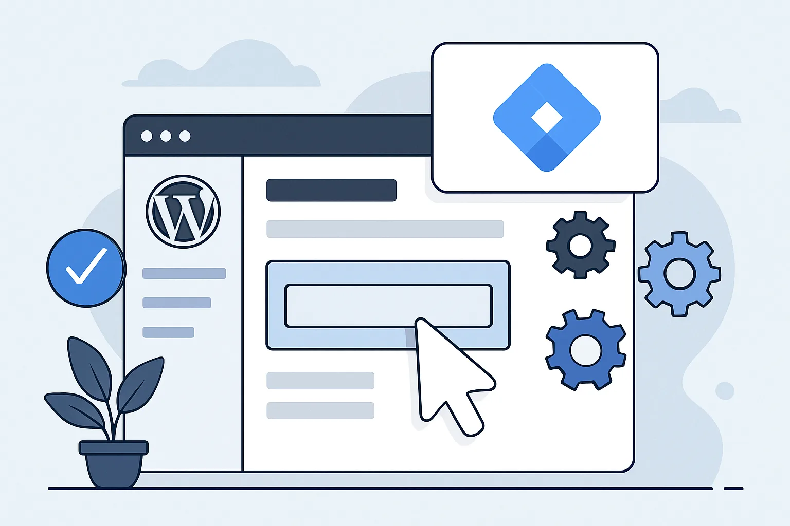 GTM for WordPress: The Right Way to Install and Configure